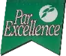"Green banner with 'Par Excellence' text."